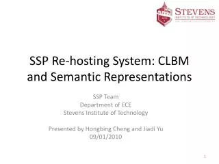 SSP Re-hosting System: CLBM and Semantic Representations