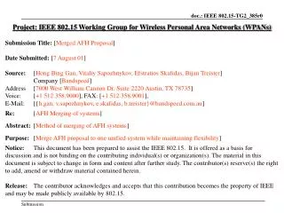 Project: IEEE 802.15 Working Group for Wireless Personal Area Networks (WPANs)