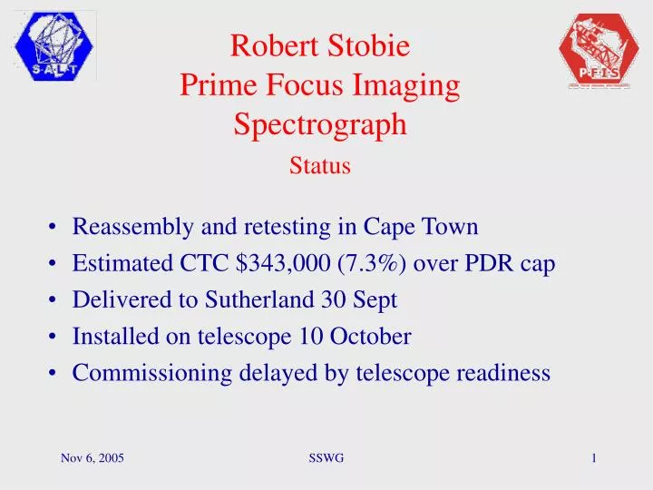 robert stobie prime focus imaging spectrograph status