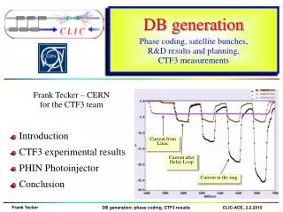 db generation phase coding satellite bunches r d results and planning ctf3 measurements