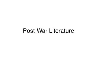 Post-War Literature