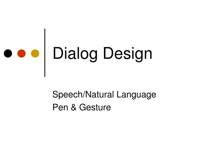 dialog design