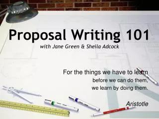 Proposal Writing 101 with Jane Green &amp; Sheila Adcock