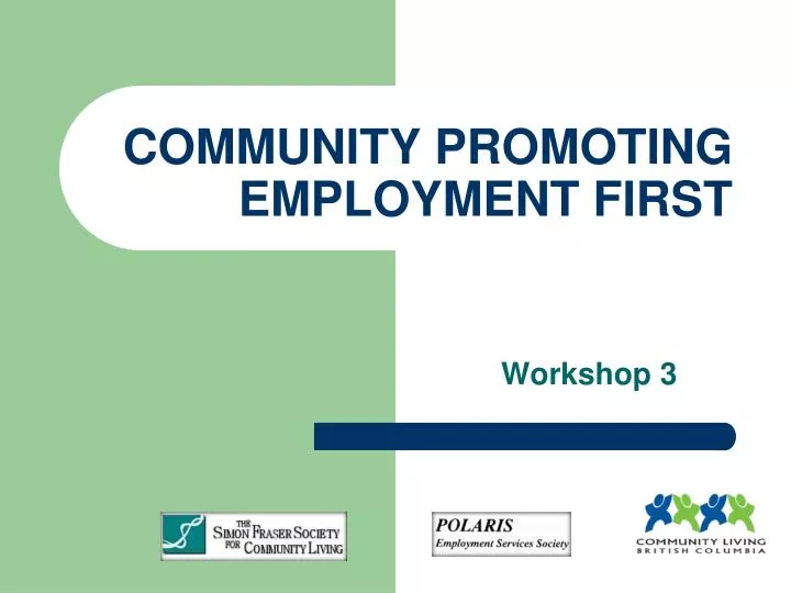community promoting employment first