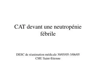 cat devant une neutrop nie f brile