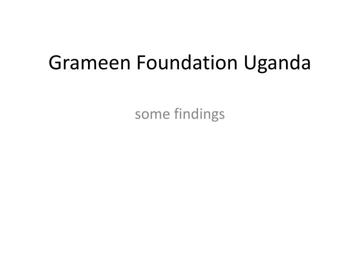grameen foundation uganda