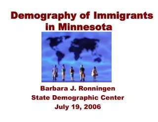Demography of Immigrants in Minnesota