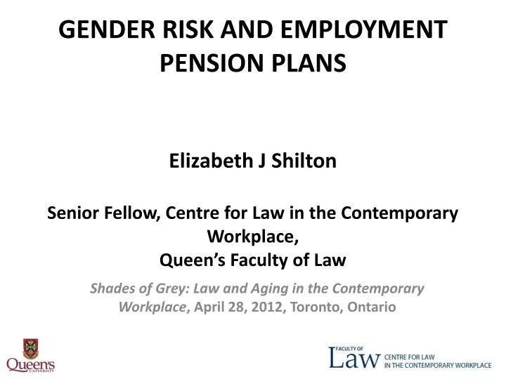 shades of grey law and aging in the contemporary workplace april 28 2012 toronto ontario