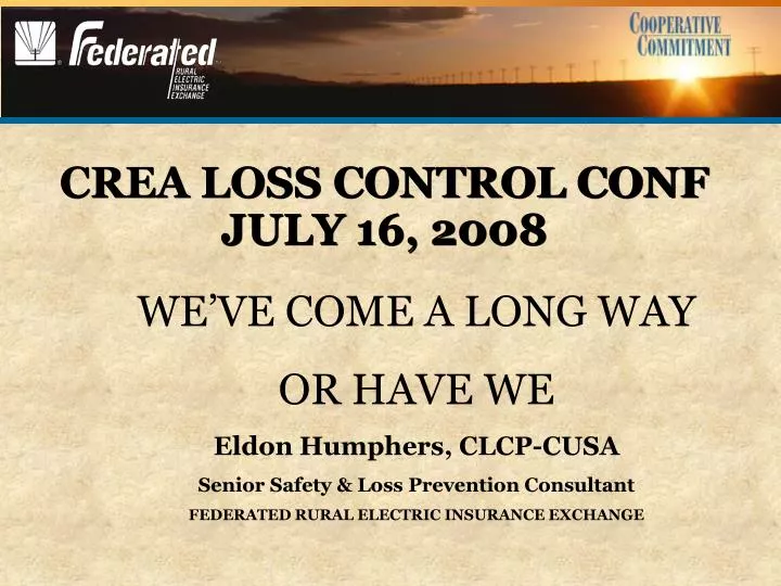 crea loss control conf july 16 2008