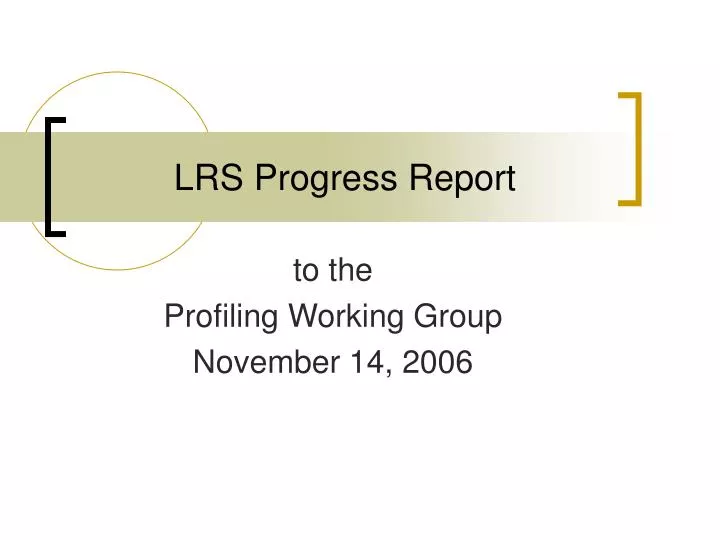 lrs progress report