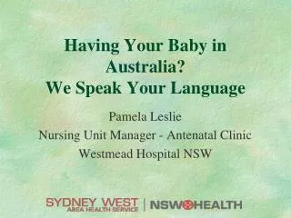 Having Your Baby in Australia? We Speak Your Language