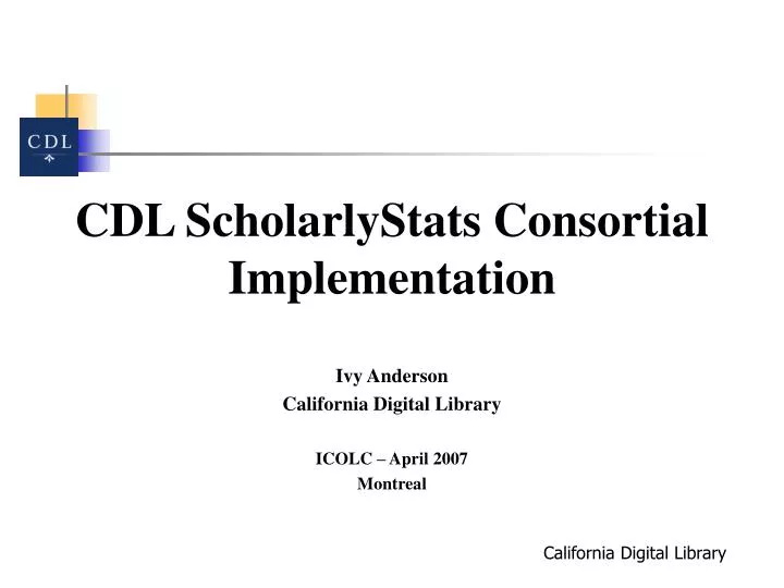 cdl scholarlystats consortial implementation