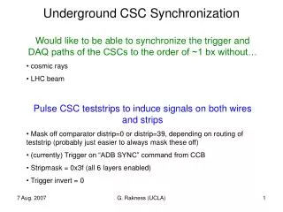 Underground CSC Synchronization