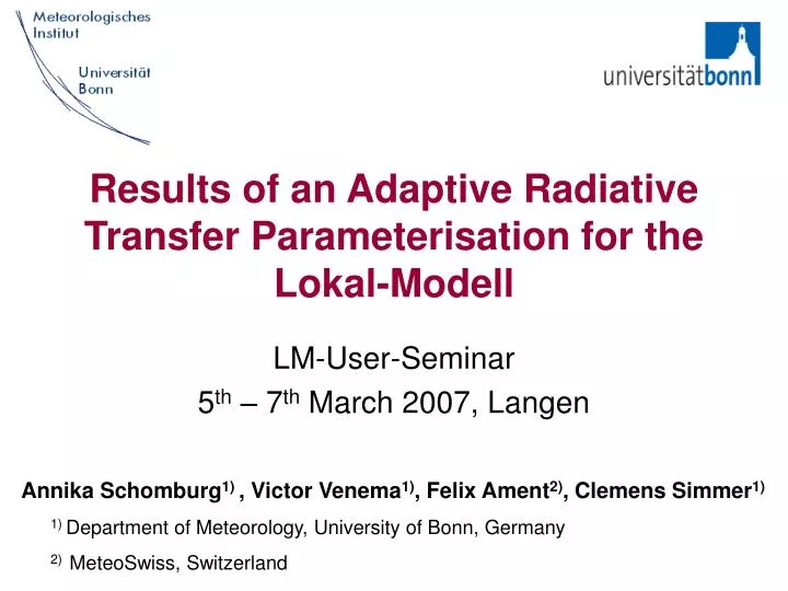 results of an adaptive radiative transfer parameterisation for the lokal modell