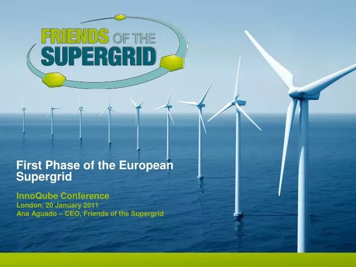 first phase of the european supergrid