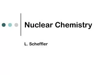 Nuclear Chemistry