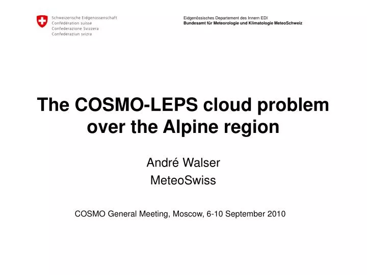 the cosmo leps cloud problem over the alpine region