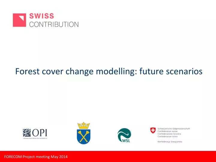 forest cover change modelling future scenarios