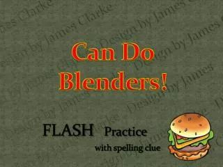 Can Do Blenders!