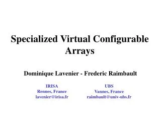 specialized virtual configurable arrays