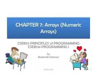 CHAPTER 7: Arrays (Numeric Arrays)