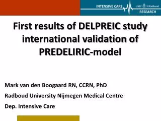 First results of DELPREIC study international validation of PREDELIRIC-model
