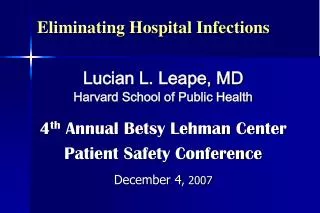 Eliminating Hospital Infections