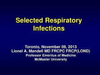 Selected Respiratory Infections