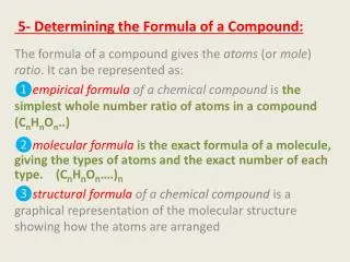 5- Determining the Formula of a Compound: