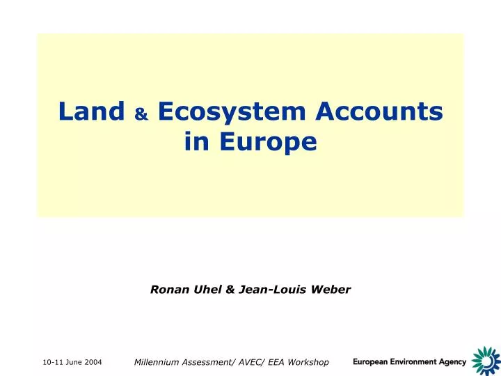 land ecosystem accounts in europe