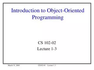 Introduction to Object-Oriented Programming