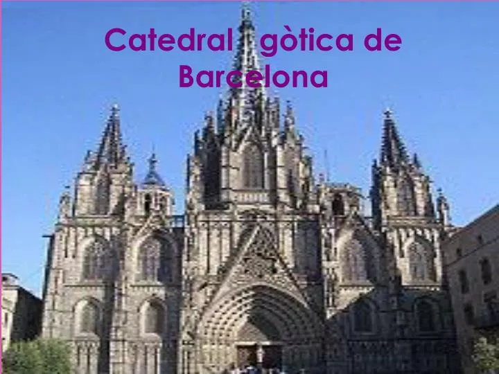 catedral g tica de barcelona