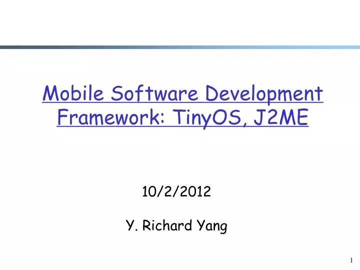 mobile software development framework tinyos j2me