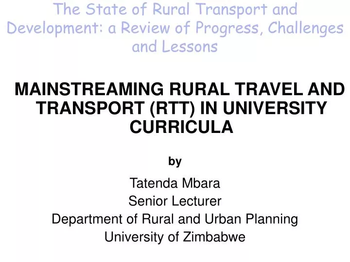 the state of rural transport and development a review of progress challenges and lessons