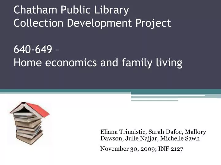 chatham public library collection development project 640 649 home economics and family living