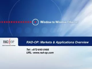 RAD-OP: Markets &amp; Applications Overview