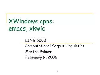 XWindows apps: emacs, xkwic