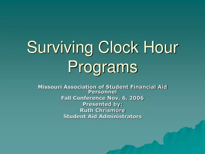 surviving clock hour programs