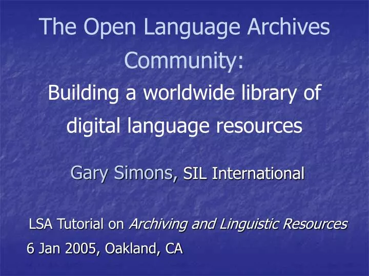 the open language archives community building a worldwide library of digital language resources