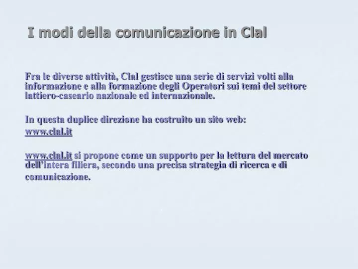 i modi della comunicazione in clal