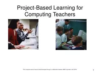 Project-Based Learning for Computing Teachers