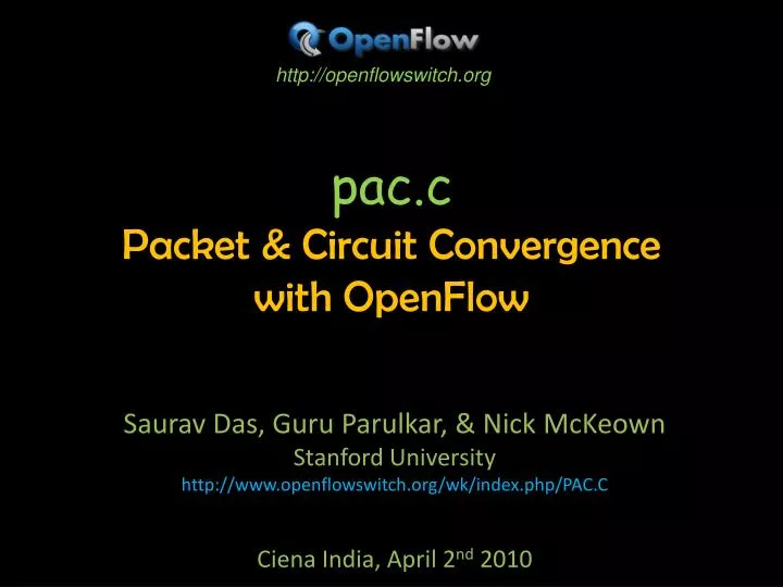 pac c packet circuit convergence with openflow
