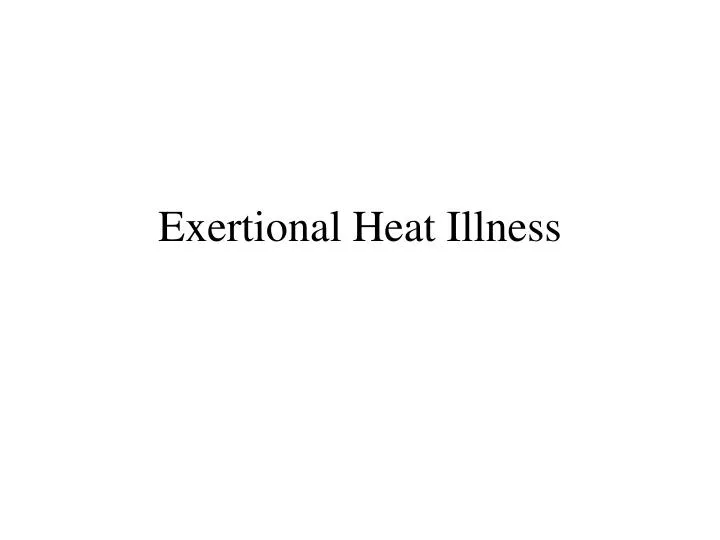 exertional heat illness