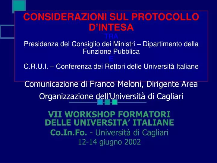 vii workshop formatori delle universita italiane co in fo universit di cagliari 12 14 giugno 2002