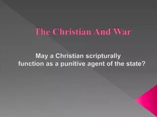 The Christian And War