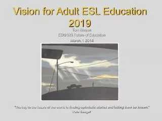 Vision for Adult ESL Education 2019
