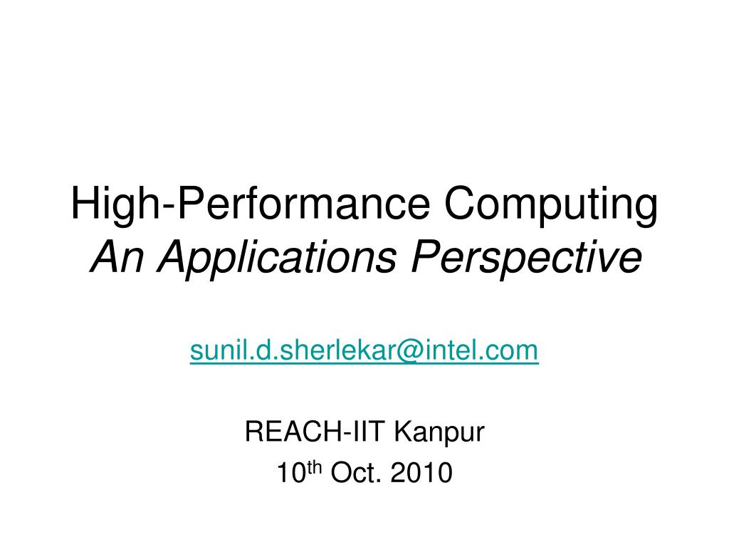 PPT - High-Performance Computing An Applications Perspective PowerPoint ...