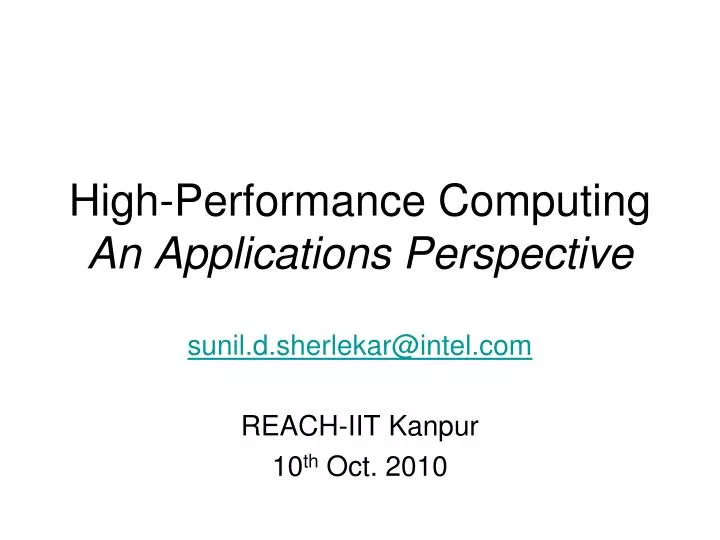 high performance computing an applications perspective