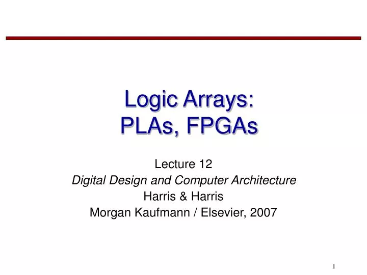 logic arrays plas fpgas