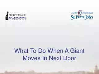 What To Do When A Giant Moves In Next Door